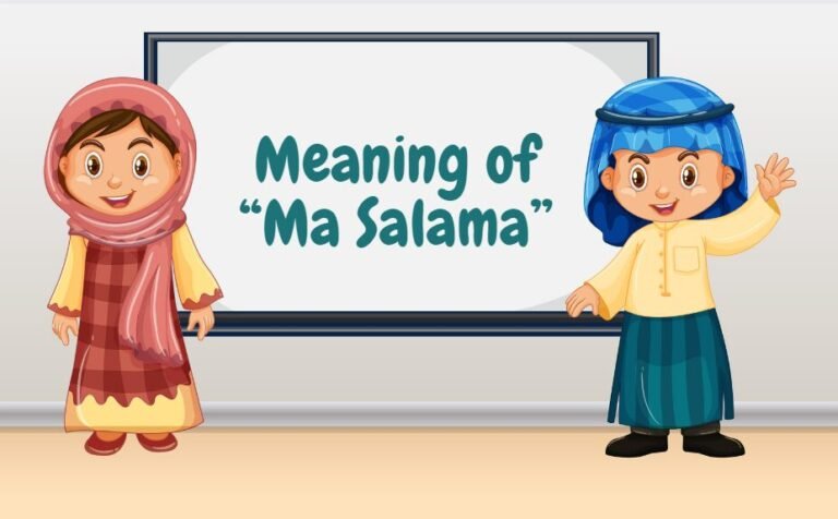 Ma Salama Meaning